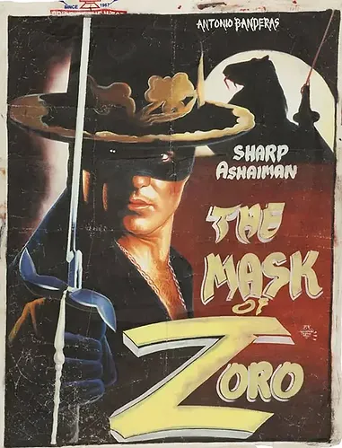 Zorro poster featuring a masked man with a sword, a hat, and text "Sharp Ashaiman" and "The Mask of Zoro." Dark, dramatic tones.